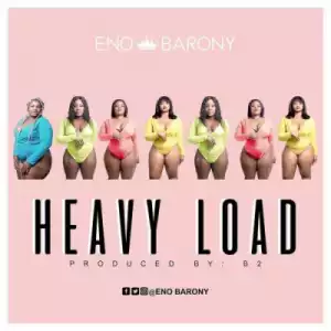 Eno Barony - Heavy Load